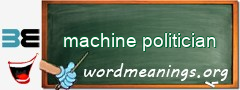 WordMeaning blackboard for machine politician